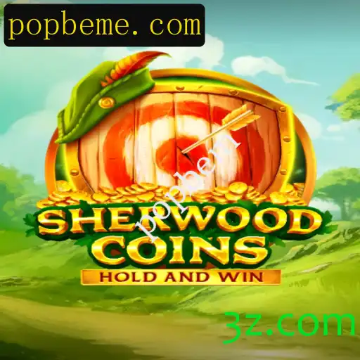 Explorando SherwoodCoins: O Novo Fenômeno de Jogo com Popbem